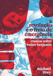 A Revolução é o Freio de Emergência