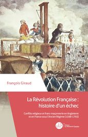 La Révolution Française : histoire d un échec