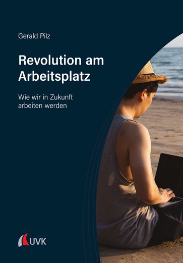 Revolution am Arbeitsplatz - Gerald Pilz