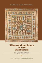 Revolution in the Andes