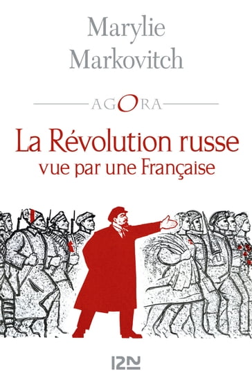 La Révolution russe vue par une Française - Marylie Markovitch - Olivier Cariguel
