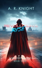 Revolution s Rise
