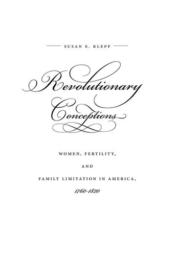 Revolutionary Conceptions - Susan E. Klepp