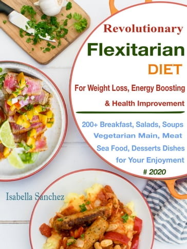 Revolutionary Flexitarian Diet - Isabella Sanchez