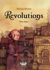 Revolutions - Volume 5 - Two Days