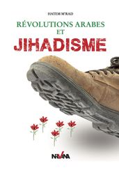 Révolutions arabes et Jihadisme