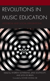 Revolutions in Music Education