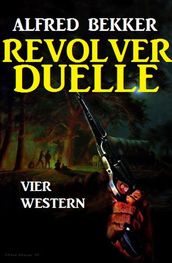 Revolver-Duelle: Vier Western