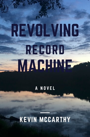 Revolving Record Machine - Kevin McCarthy