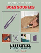 Revêtements intérieurs : revêtements de sol - sols souples