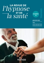 Revue de l hypnose et de la santé N°18 - 1/2022