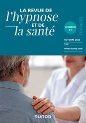 Revue de l hypnose et de la santé N°21 - 4/2022