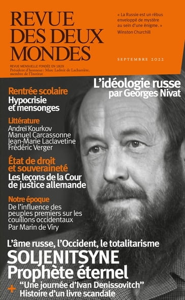 Revue des Deux Mondes septembre 2022 - Valérie Toranian - Michel Niqueux - Frédéric Verger - Michel Eltchaninoff - Éric Roussel - Isabelle Lasserre - Christian Makarian - Christophe Ono-dit-Biot - Fiodor Loukianov - Maria Stepanova - David Haziza - Manuel Carcassonne - Collectif