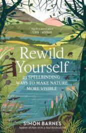 Rewild Yourself