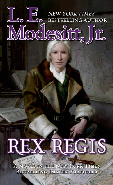 Rex Regis - Jr. L. E. Modesitt