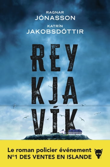 Reykjavik - Ragnar Jónasson - Katrín Jakobsdóttir