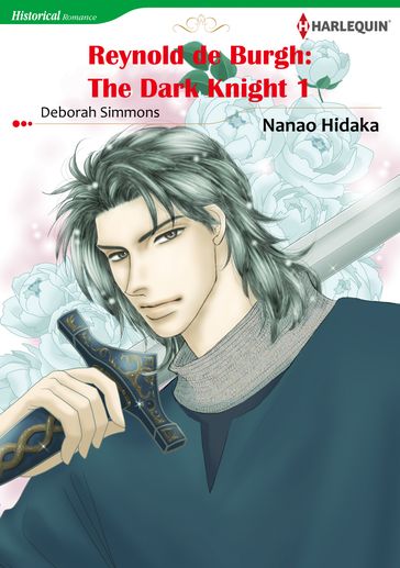Reynold De Burgh: The Dark Knight 1 (Harlequin Comics) - Deborah Simmons