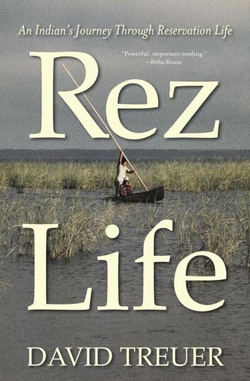 Rez Life - David Treuer