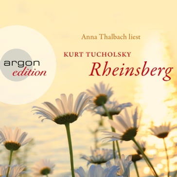 Rheinsberg (Ungekürzte Fassung) - Kurt Tucholsky