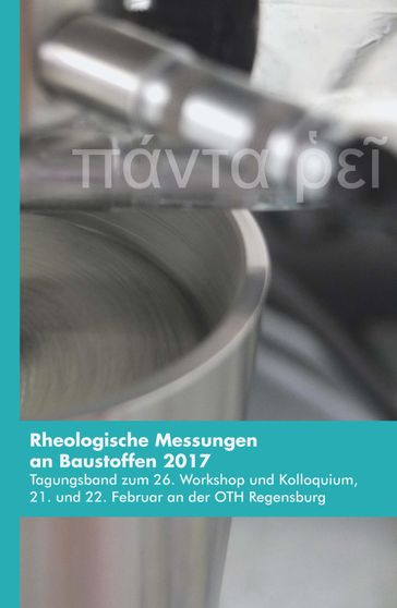 Rheologische Messungen an Baustoffen 2017 - Markus Greim