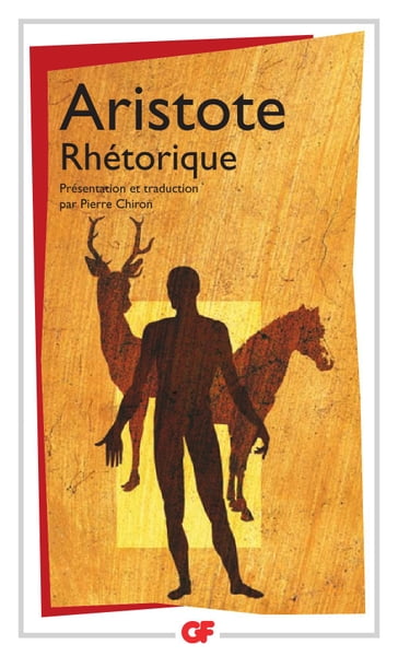 Rhétorique - Aristote - Pierre Chiron