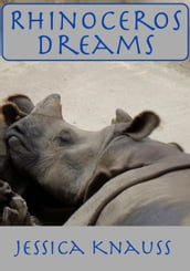 Rhinoceros Dreams