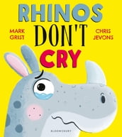 Rhinos Don t Cry