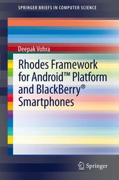 Rhodes Framework for Android Platform and BlackBerry® Smartphones