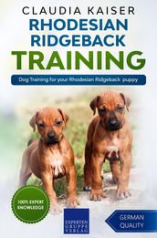 Rhodesian Ridgeback Training - Dog Training for your Rhodesian Ridgeback puppy
