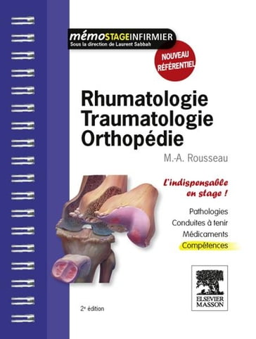 Rhumatologie - Traumatologie - Orthopédie - Laurent Sabbah - Marc-Antoine Rousseau