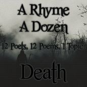 Rhyme A Dozen - Death, A