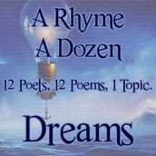 Rhyme A Dozen - Dreams, A