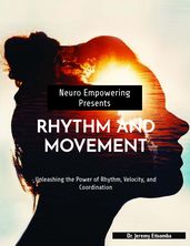 Rhythm And Movement