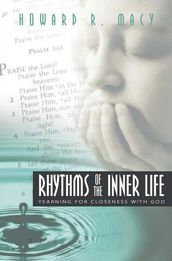 Rhythms of the Inner Life