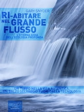 Ri-abitare nel Grande Flusso