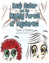 Ria S Sister and the Mighty Forest of Mysteries