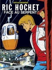 Ric Hochet - tome 8 - Face au Serpent