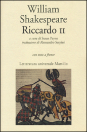 Riccardo II. Testo inglese a fronte