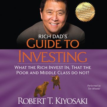 Rich Dad's Guide to Investing - Robert T. Kiyosaki