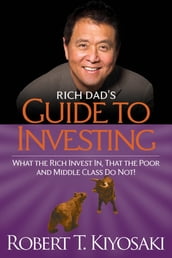 Rich Dad s Guide to Investing