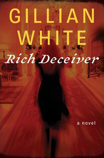 Rich Deceiver - Gillian White