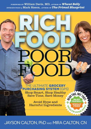 Rich Food Poor Food - Jayson Calton - Mira Calton