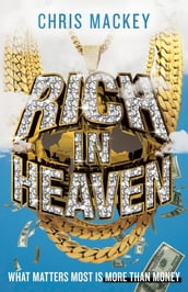 Rich In Heaven