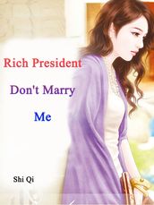 Rich President, Don