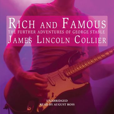 Rich and Famous - James Lincoln Collier