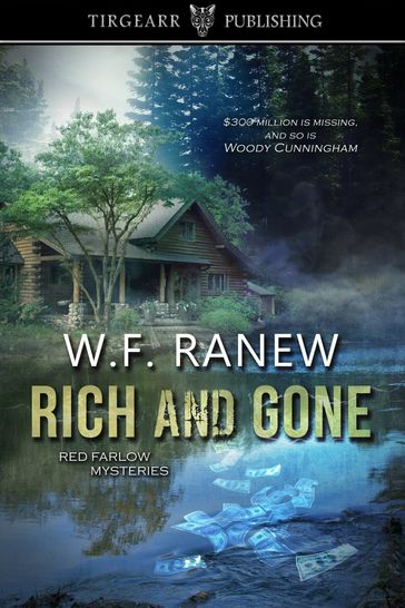 Rich and Gone - WF Ranew