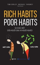 Rich habits, poor habits: S khác bit gia ngi giàu và ngi nghèo