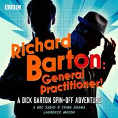 Richard Barton: General Practitioner!