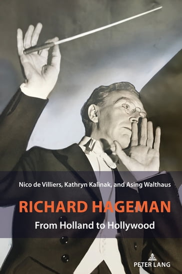 Richard Hageman - Nico de Villiers - Kathryn Kalinak - Asing Walthaus