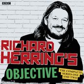 Richard Herring s Objective: The Complete Series 1 and 2